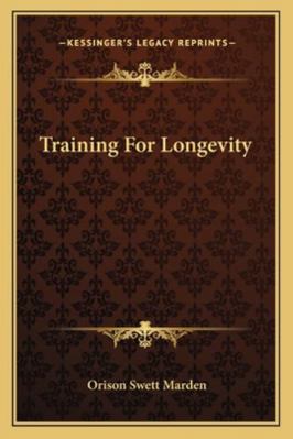 Training For Longevity 1162856300 Book Cover