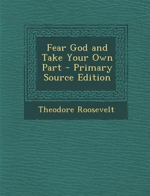 Fear God and Take Your Own Part 1289535671 Book Cover