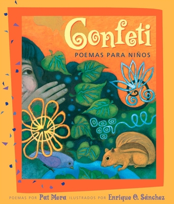 Confeti: Poemas Para Niños [Spanish] 1584302704 Book Cover