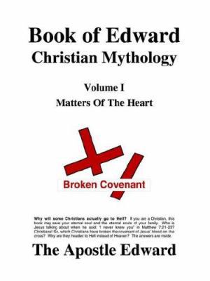 Book of Edward Christian Mythology (Volume I: M... 0976883309 Book Cover