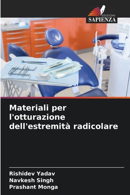 Materiali per l'otturazione dell'estremità radi... [Italian] 6203891851 Book Cover