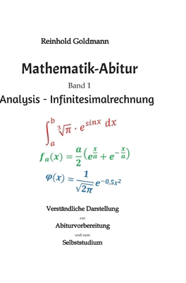 Mathematik-Abitur Band 1: Analysis - Infinitesi... [German] 3347716841 Book Cover