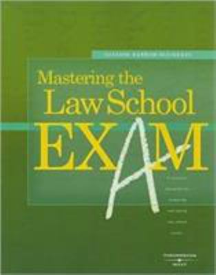 Mastering the Law School Exam: A Practical Blue... 031416281X Book Cover