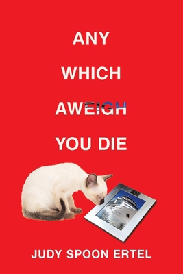 Any Which Aweigh You Die B0CKLVDK9S Book Cover