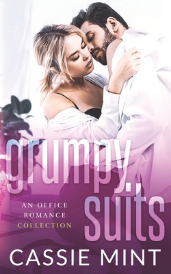 Grumpy Suits: An Office Romance Collection B0CHDTV1M8 Book Cover