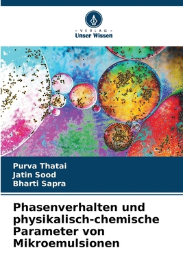 Phasenverhalten und physikalisch-chemische Para... [German] 6209979874 Book Cover