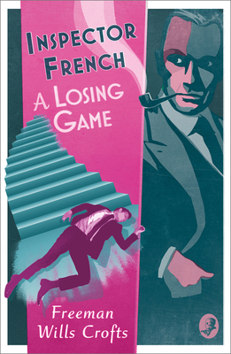 Inspector French: A Losing Game 0008554188 Book Cover