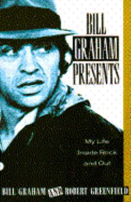 Bill Graham Presents 0385240775 Book Cover