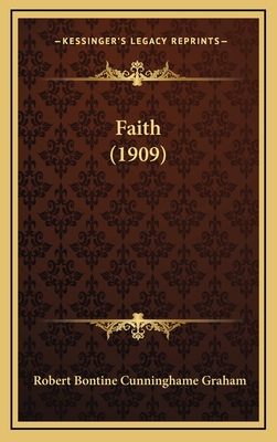 Faith (1909) 1164302485 Book Cover