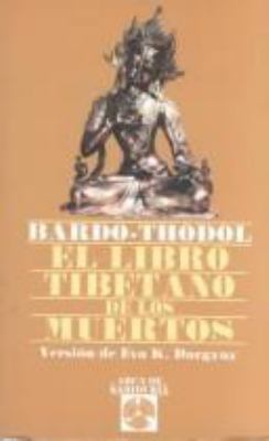 El libro tibetano de los muertos [Spanish] 8441401764 Book Cover