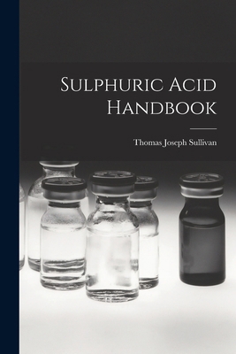Sulphuric Acid Handbook 1016375549 Book Cover