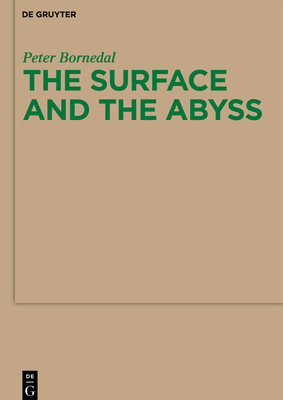 The Surface and the Abyss 3110223414 Book Cover