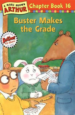 Buster Makes the Grade (Arthur Chapter Book, No... 0316122777 Book Cover