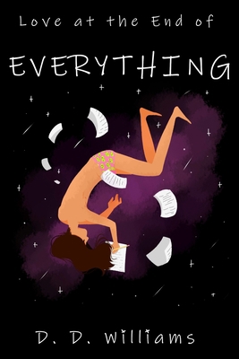 Love at the End of Everything 1838204547 Book Cover