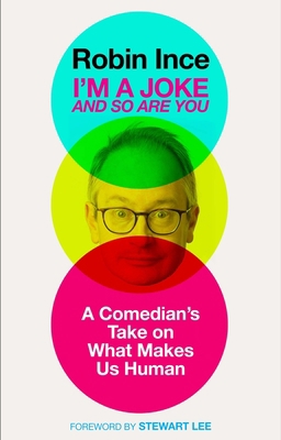 I'm a Joke and So Are You: Reflections on Humou... 178649258X Book Cover