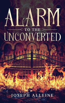 Alarm to the Unconverted: Annotated 1611047315 Book Cover