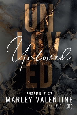 Unloved [French] B0GLGH2KQ3 Book Cover
