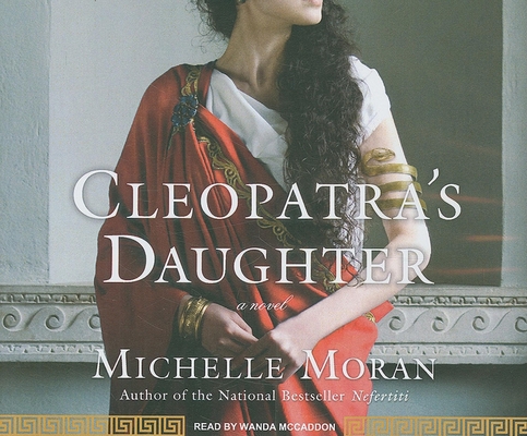 Cleopatra's Daughter 1400114292 Book Cover