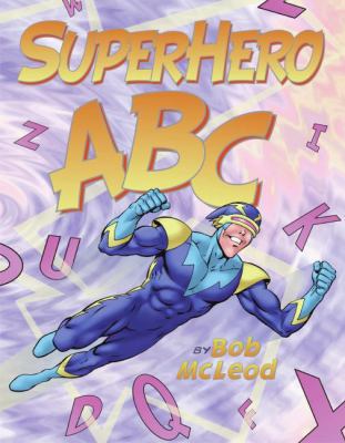 Superhero ABC 0060745150 Book Cover