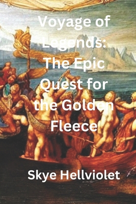 Voyage of Legends: The Epic Quest for the Golde...            Book Cover