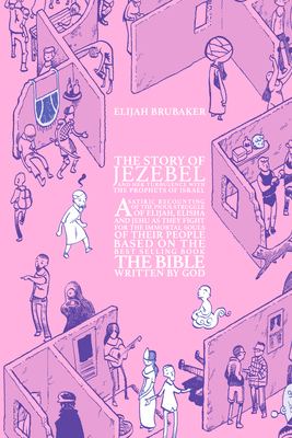 The Story of Jezebel 1941250165 Book Cover