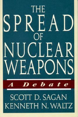 The Spread of Nuclear Weapons: A Debate B07G5FQS75 Book Cover