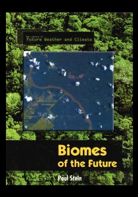 Biomes of the Future 143588745X Book Cover