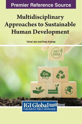 Multidisciplinary Approaches to Sustainable Hum... 1668482231 Book Cover