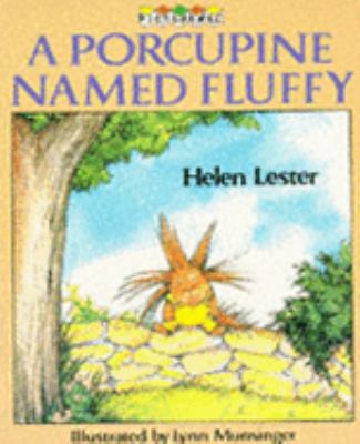 A Porcupine Named Fluffy [PORCUPINE NAMED FLUFF... 0333493249 Book Cover