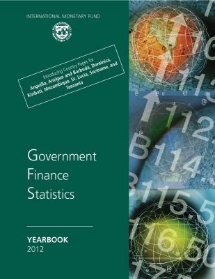 Government Finance Statistics Yearbook: 2012 1616354054 Book Cover
