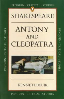 Shakespeare's "Antony and Cleopatra" (Critical ... 0140771840 Book Cover