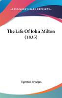 The Life Of John Milton (1835) 1436528402 Book Cover