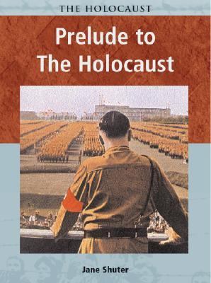 Prelude to the Holocaust 1403408130 Book Cover