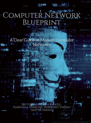 Computer Network Blueprint: A Clear Guide to Mo... B0HHNZVVYR Book Cover
