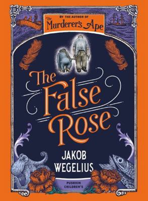 The False Rose            Book Cover