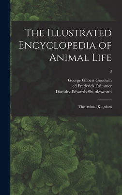 The Illustrated Encyclopedia of Animal Life: th... 1013430654 Book Cover