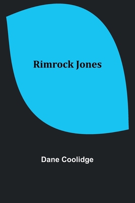 Rimrock Jones 9357929029 Book Cover