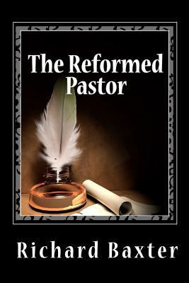 The Reformed Pastor 1611044626 Book Cover