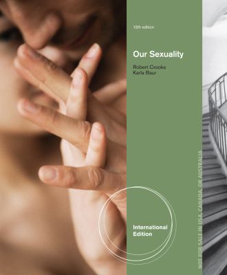 Our Sexuality. Robert Crooks, Karla Baur 128506190X Book Cover