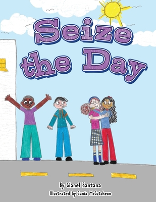 Seize the Day 1952521009 Book Cover