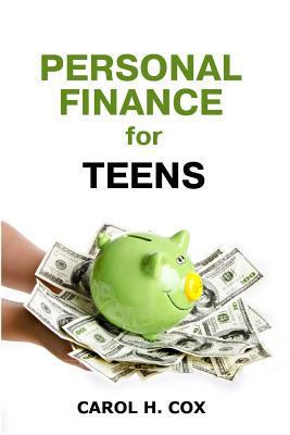 Personal Finance for Teens 1523404167 Book Cover