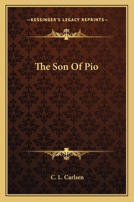 The Son Of Pio 1163610003 Book Cover