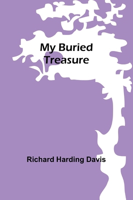 My Buried Treasure 9357960651 Book Cover