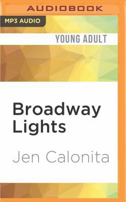 Broadway Lights 1536648477 Book Cover