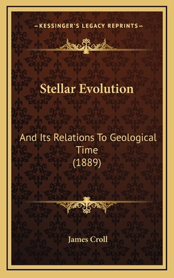Stellar Evolution: And Its Relations To Geologi... 1167258959 Book Cover