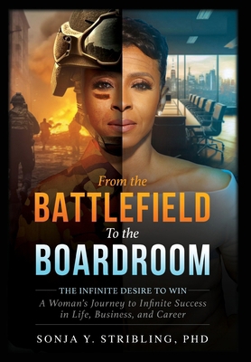 From the Battlefield To the Boardroom: The Infi...            Book Cover