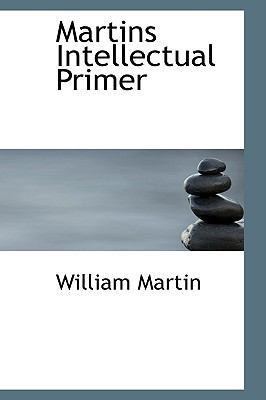 Martins Intellectual Primer 0554716046 Book Cover