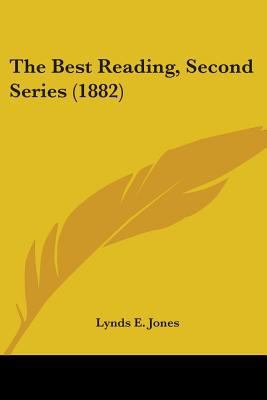The Best Reading, Second Series (1882) 1437048021 Book Cover