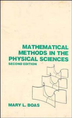 Mathematical Methods in the Physical Sciences 0471044091 Book Cover