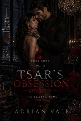 The Tsar's Obsession B0GYD8G2W4 Book Cover